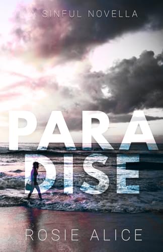 Paradise - a Sinful Novella