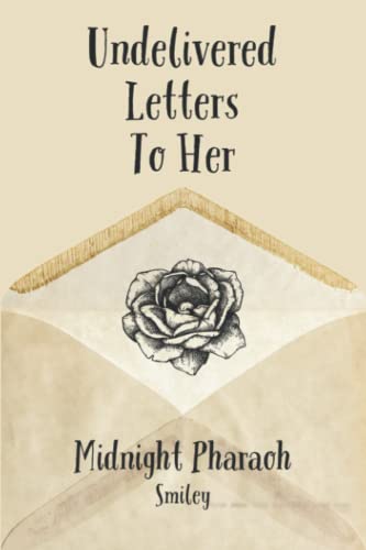 Undelivered Letters To Her
