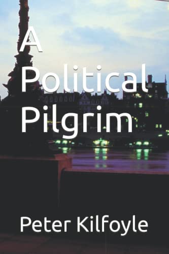A Political Pilgrim