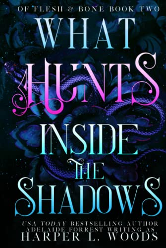 What Hunts Inside the Shadows