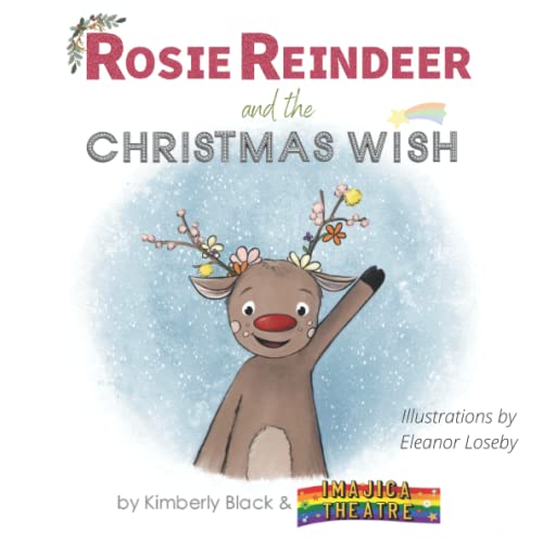 Rosie Reindeer and the Christmas Wish