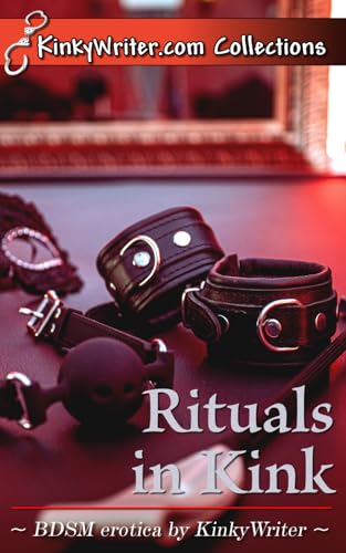 Rituals in Kink