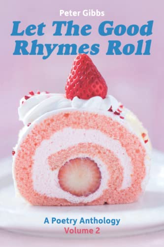 Let The Good Rhymes Roll