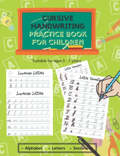 Cursive Writing Practice Book for Children Ages 5-7: Joined Writing Exercises with Letters, Short Words, and Sentences: Reception KS1 | Paperback