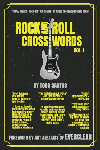 "Rock And Roll Crosswords Vol. 1 (B&W Pics): "100% Music!! Rock On!!" Will Shortz > NYTimes Crossword Puzzle Editor "The Definitive Rock Trivia"