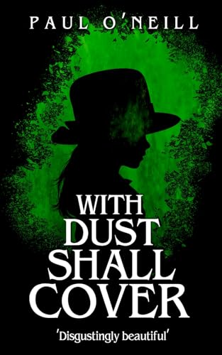 With Dust Shall Cover