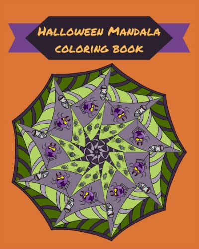Halloween Mandala Coloring Book: Whimsical Adult Coloring Book with 24 Humorous and Spooky Designs
