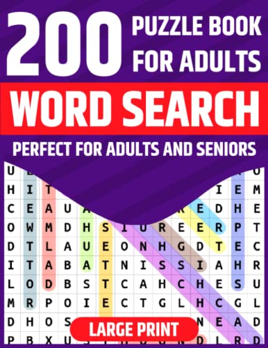Word Search Puzzle Book for Adults : Large Print Word Search Puzzle and Activity Book for Adults and Seniors to Do Fun Including over 200 Themed Puzzles (Puzzle Book Adult)