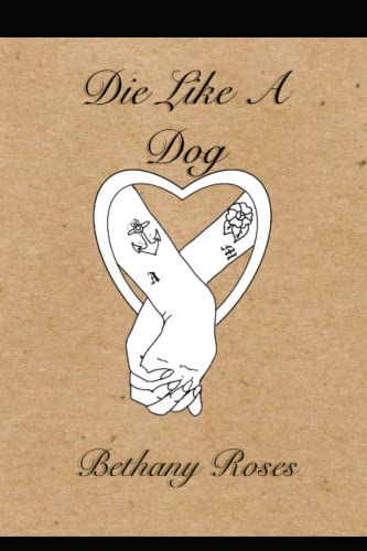 Die Like A Dog