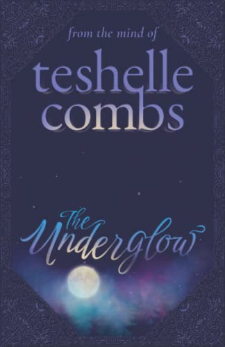 The Underglow