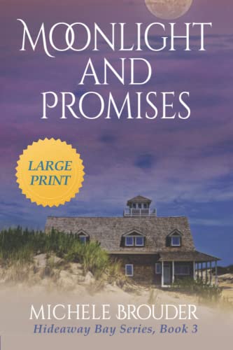 Moonlight and Promises (Large Print) (Hideaway Bay Series Large Print)