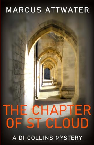 The Chapter of St Cloud (DI Collins Mysteries)