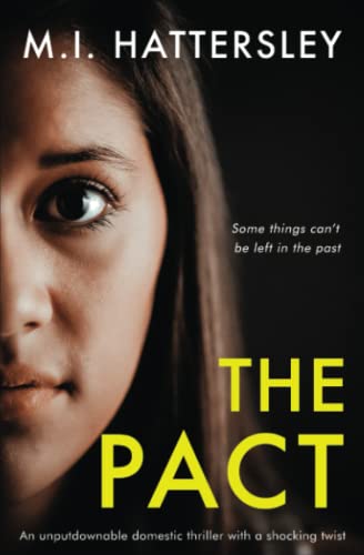 The Pact: an unputdownable domestic thriller with a shocking twist