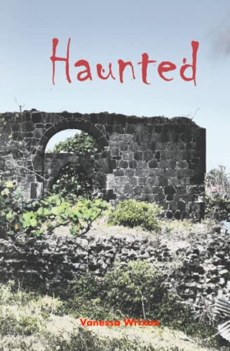 Haunted: Book 3 of trilogy