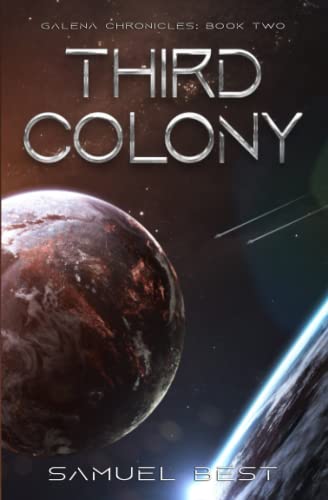 Third Colony (Galena Chronicles)