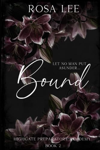Bound: Highgate Preparatory Academy, Book 2: Alternative Cover (Highgate Preparatory Academy Alternative Covers)