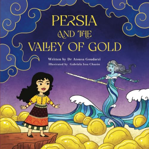 Persia and the Valley of Gold