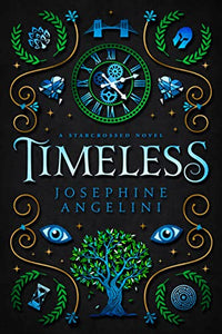 Timeless (UK): A Starcrossed Novel 