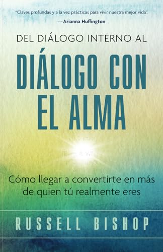 Del Dialogo Interno al Dialogo con el Alma