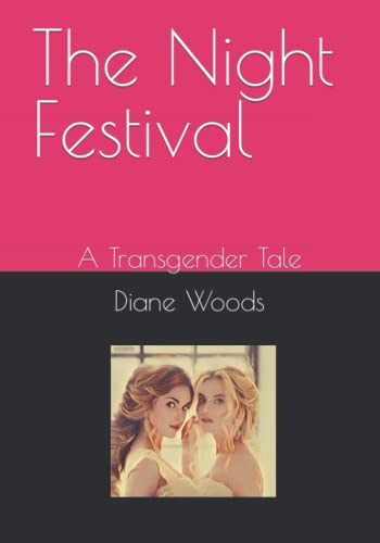 The Night Festival: A Transgender Tale