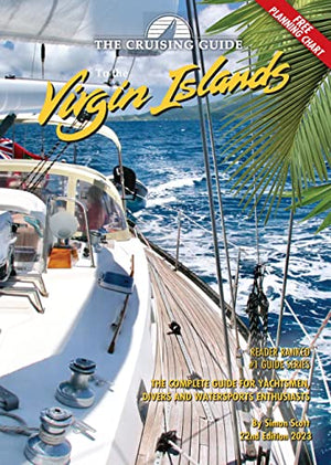 The Cruising Guide to the Virgin Islands 2023 Edition