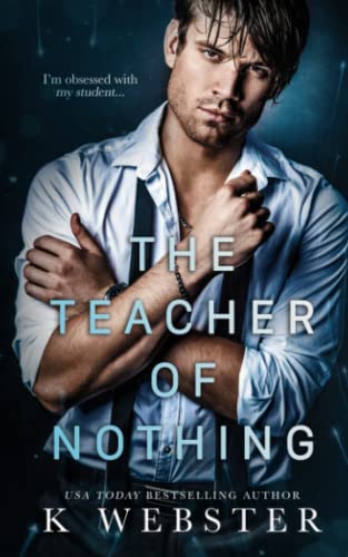 The Teacher of Nothing (Shameful Secrets)