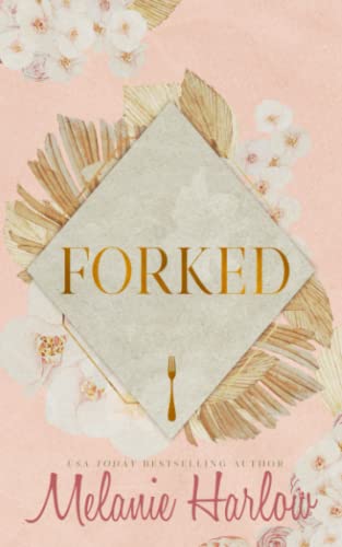 Forked: Special Edition Paperback (Frenched)