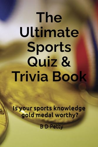 Ultimate Sports Quiz and Trivia Book