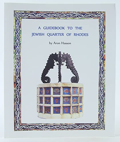 A Guidebook to the Jewish Quarter of Rhodes