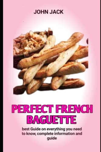 perfect French baguette