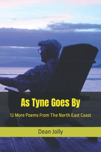 As Tyne Goes By