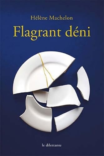 Flagrant deni