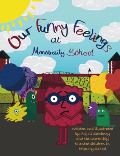Our Funny Feelings at Monstrocity School
