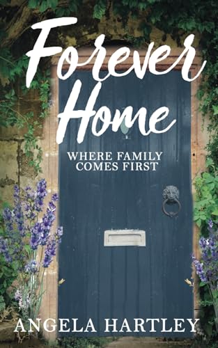 Forever Home: Where Family Comes First