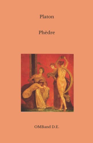 Phèdre: (Texte intégral)