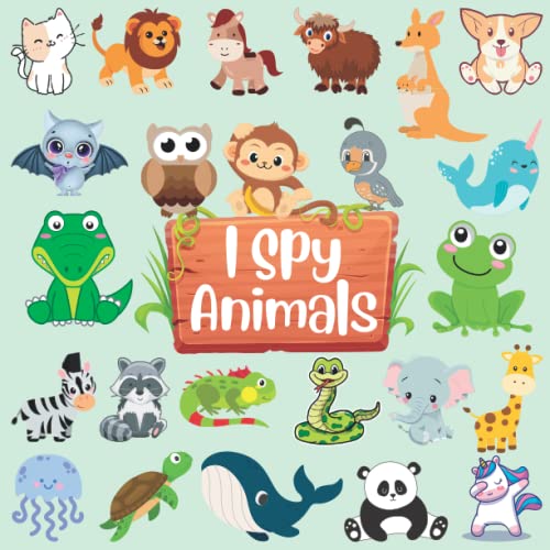 I Spy Book for Kids Ages 2-5: Animals Picture Puzzle Game Activity Book for Toddlers Preschool Kindergarten