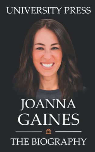 Joanna Gaines Book: The Biography of Joanna Gaines