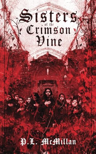 Sisters of the Crimson Vine