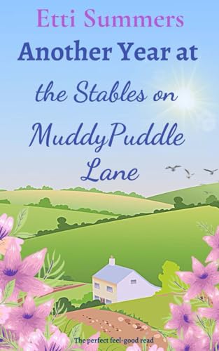 Another Year at The Stables on Muddypuddle Lane: The perfect, feel-good read (The Stables on Muddypuddle Lane Collection)