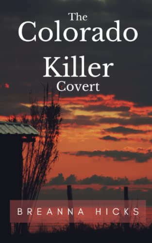 The Colorado Killer