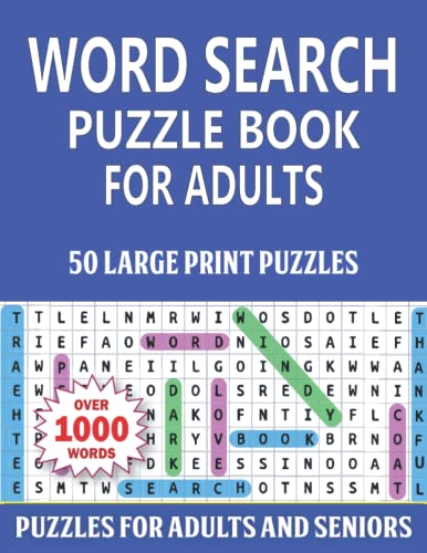 Word Search Book For Adults: Large Print Puzzles For Adults And Seniors | 50 Puzzles To Enjoy The Leisure Time Volume-36