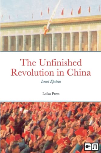 The Unfinished Revolution In China