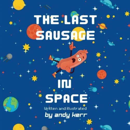 The last Sausage in Space