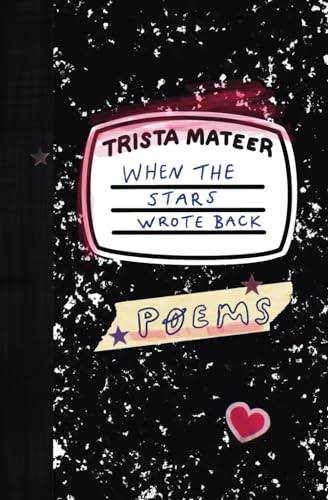 When the Stars Wrote Back