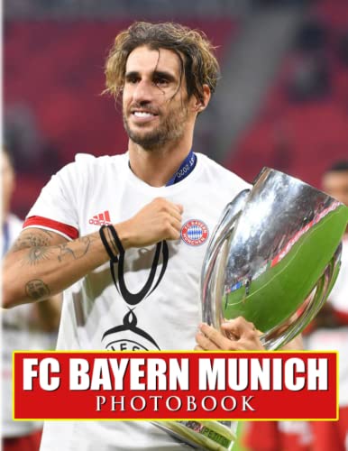 𝔽ℂ 𝔹𝕒𝕪𝕖𝕣𝕟 𝕄𝕦𝕟𝕚𝕔𝕙 Photobook: Surprising Gifts For Football Fans With 40 High-Quality And Awesome Photos | Home Decoration And Stress Relief Gifts