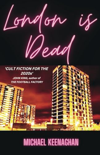 LONDON IS DEAD