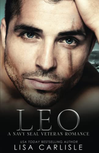 Leo: A Beauty and the Beast-inspired Navy SEAL Romance (Anchor Me military romance series)