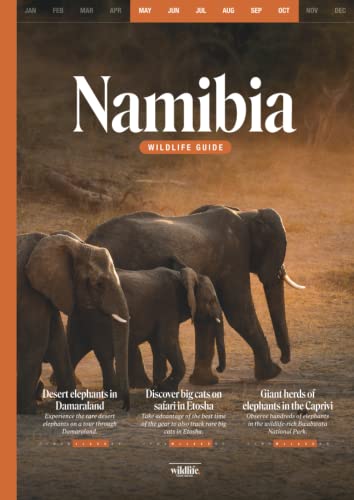 WILDLIFE TOUR GUIDE Travel Guide Namibia: The most beautiful wildlife regions for self-drivers with insider tips for wildlife viewing and proven sample routes between May and October