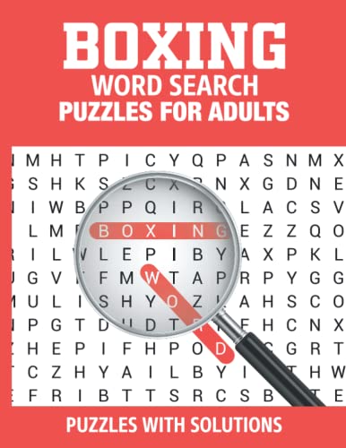Boxing Word Search Puzzles For Adults Puzzles With Solutions: Boxing Word Search Book for Adults Seniors Keep Brain Active with a Huge Supply Solutions of Puzzles