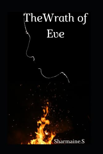 The Wrath of Eve